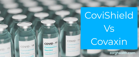 CoviShield Vs Covaxin