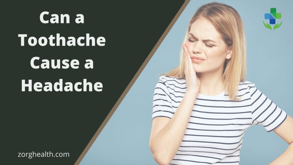 Can a Toothache cause a Headache