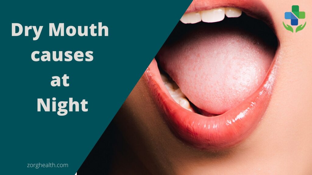 Dry mouth causes at night