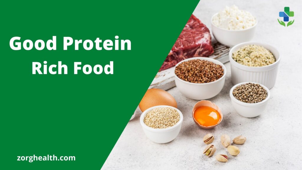 Good protein rich food